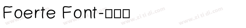 Foerte Font字体转换